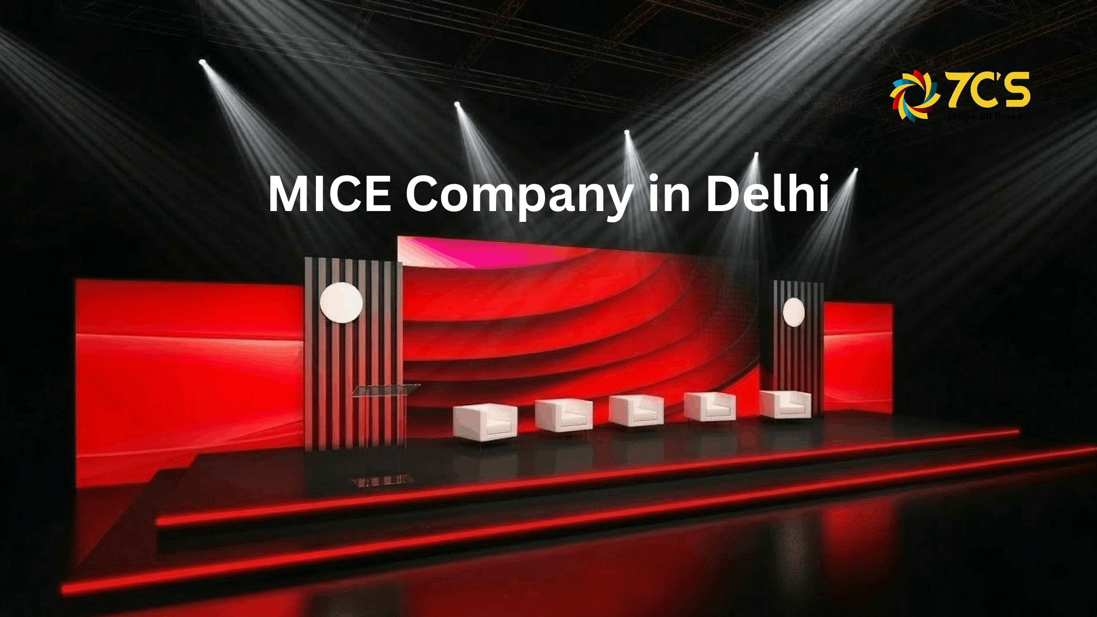 MICE Company in Delhi: The Complete Guide for Corporate Decision-Makers (2026)